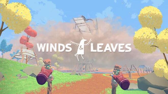 Winds & Leaves Free Download