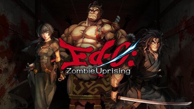 Ed-0: Zombie Uprising Free Download