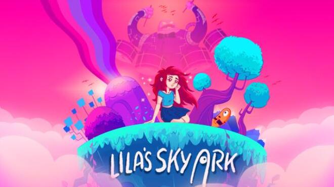 Lila’s Sky Ark Free Download