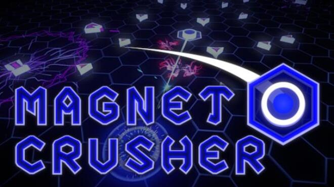 Magnet Crusher Free Download