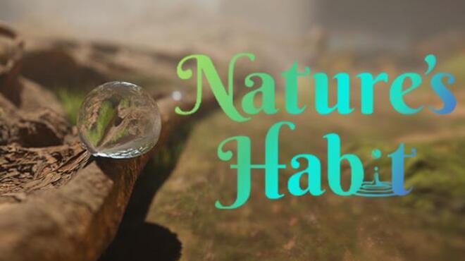 Nature's Habit Free Download