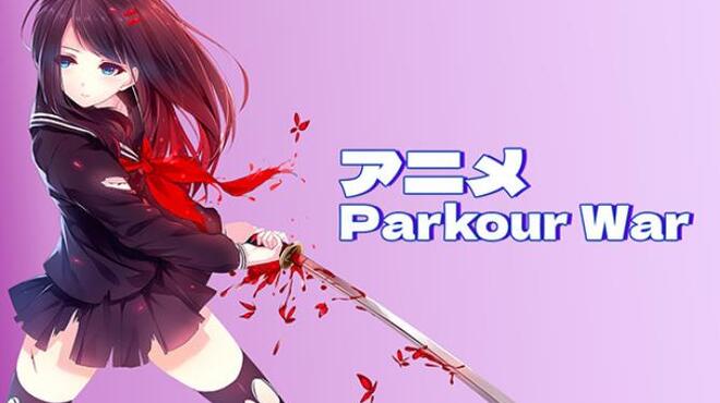 アニメ Parkour War Free Download