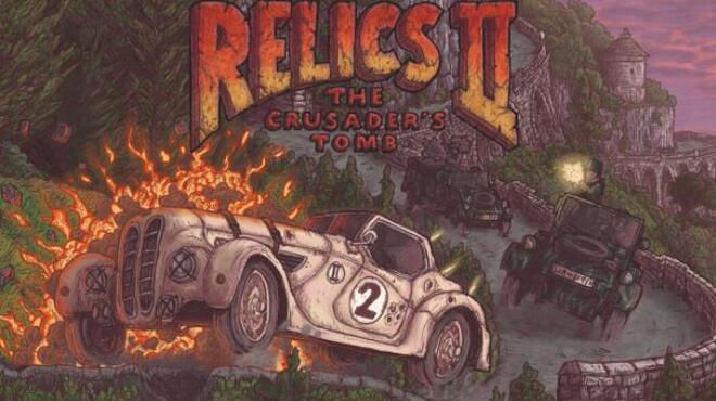 Relics 2: The Crusader's Tomb Free Download