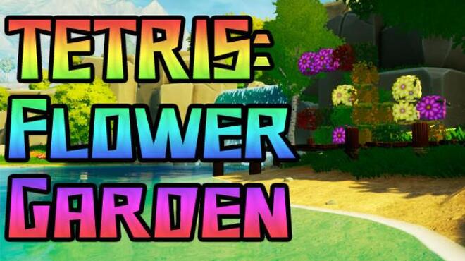 TETRIS: Flower Garden Free Download