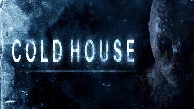 Cold House Free Download