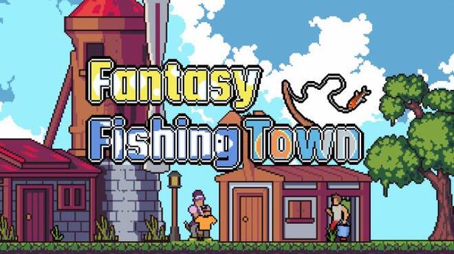 Fantasy Fishing Town Free Download