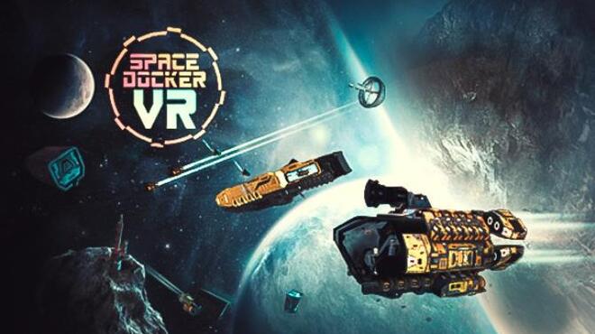 Space Docker VR Free Download