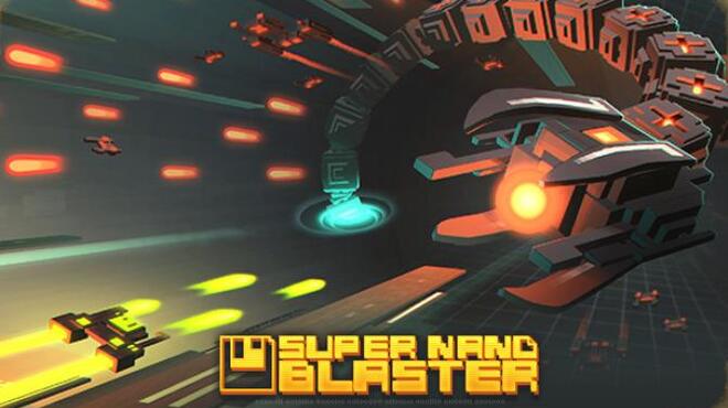 Super Nano Blaster Free Download