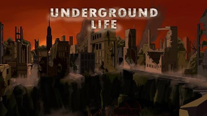 Underground Life Free Download