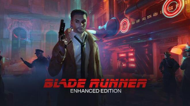 Blade Runner: الإصدار المحسن تنزيل مجاني
