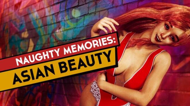 Naughty Memories: Asian Beauty Free Download