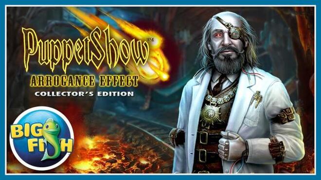 PuppetShow: Arrogance Effect Collector's Edition Free Download