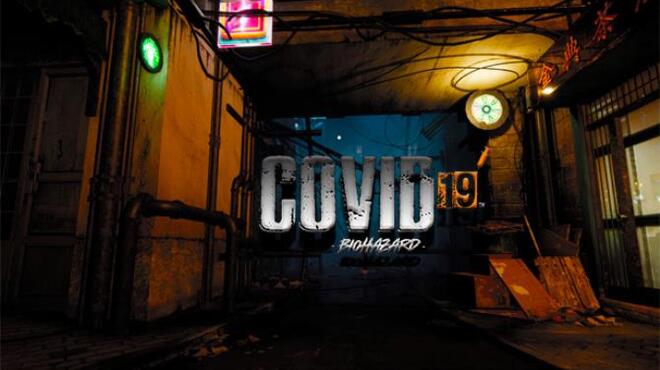 COVID - 19 BIOHAZARD Free Download