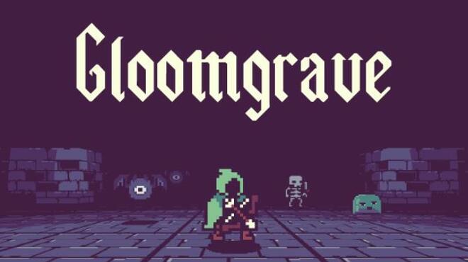 Gloomgrave Free Download
