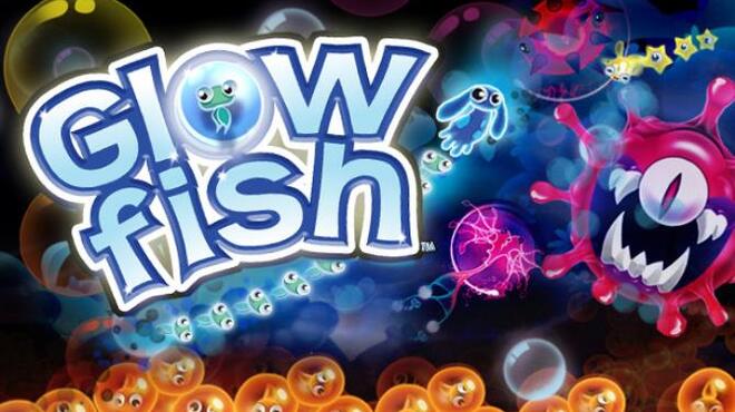 Glowfish Free Download