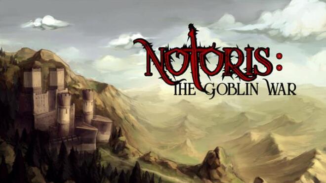 Notoris: The Goblin War Free Download