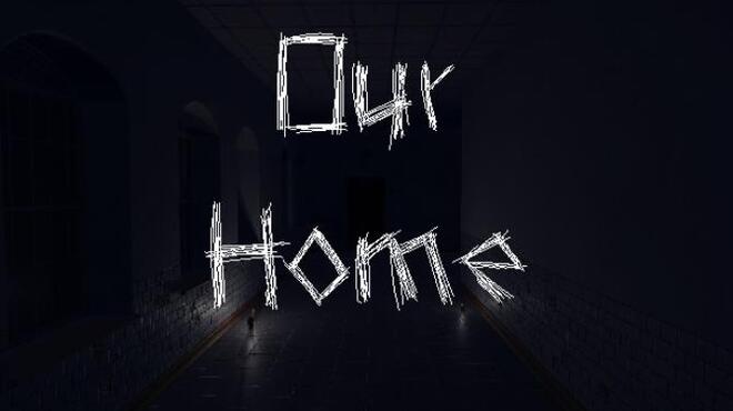 Our Home Free Download