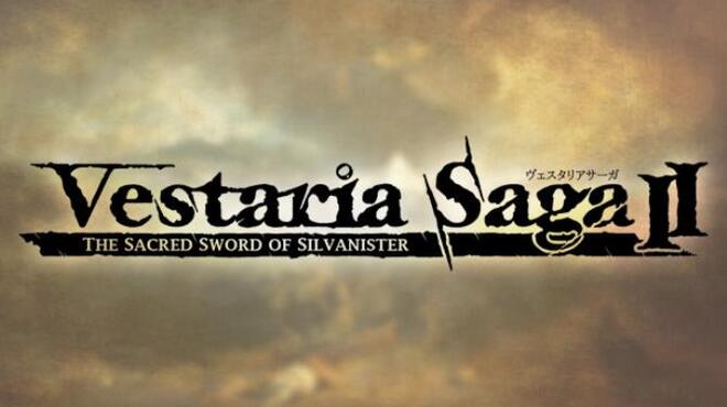 Vestaria Saga II: The Sacred Sword of Silvanister Free Download