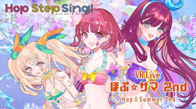 Hop Step Sing! VR Live Hop☆Summer 2nd Free Download