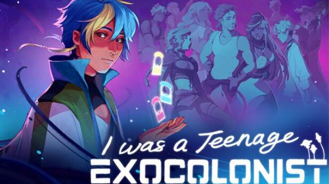 I Was a Teenage Exocolonist for iphone download