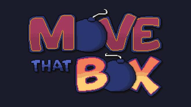 Move That Box! Free Download