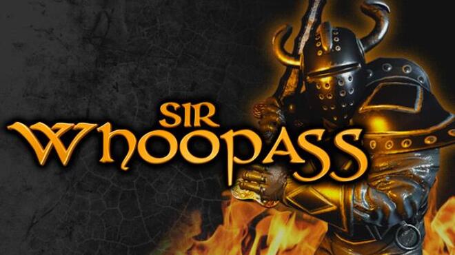 Sir Whoopass: Immortal Death Free Download