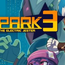 Spark the Electric Jester 3 Free Download