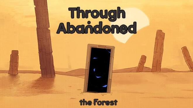 Through Abandoned: The Forest Free Download