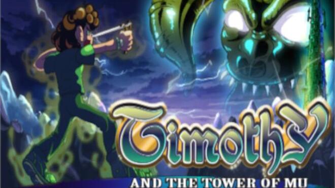 Timothy and the Tower of Mu Free Download