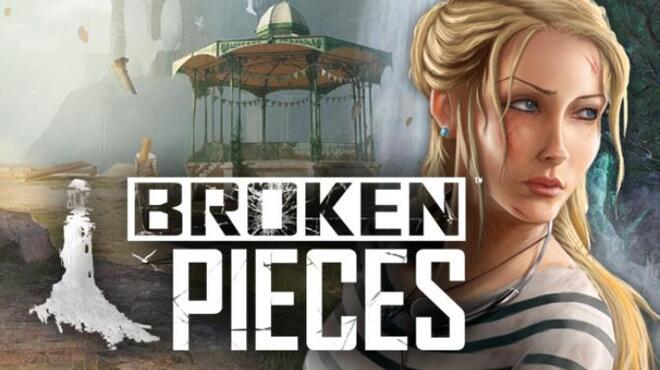 download the new version for ios Broken Pieces