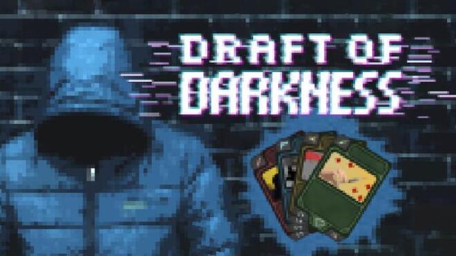 Draft of Darkness Free Download