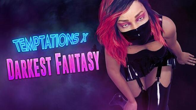 Temptations X: Darkest Fantasy Free Download