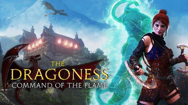 The Dragoness: Command of the Flame Free Download