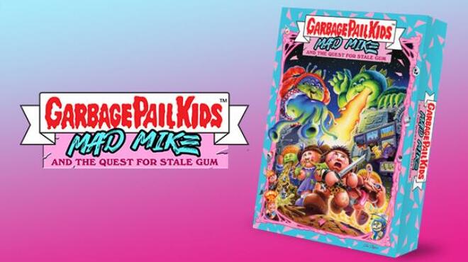 Garbage Pail Kids: Mad Mike and the Quest for Stale Gum Free Download