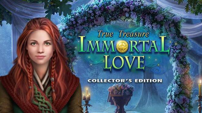 Immortal Love: True Treasure Collector's Edition Free Download