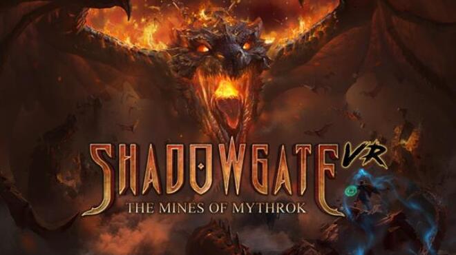 Shadowgate VR: The Mines of Mythrok Free Download