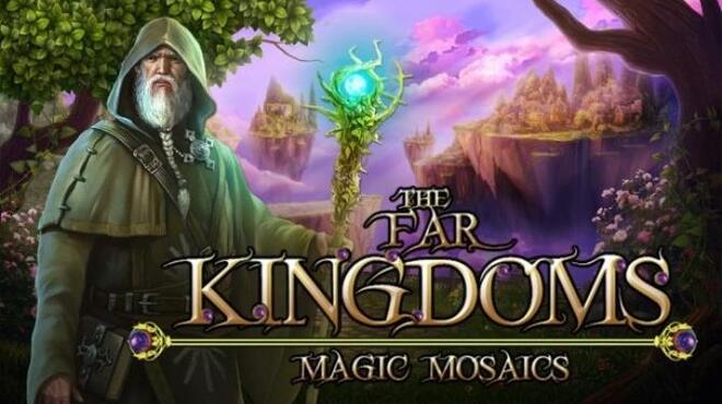 The Far Kingdoms:  Magic Mosaics Free Download