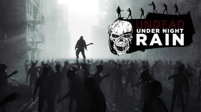 Undead Under Night Rain Free Download