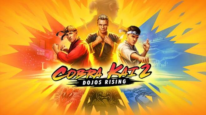 Cobra Kai 2: Dojos Rising Free Download
