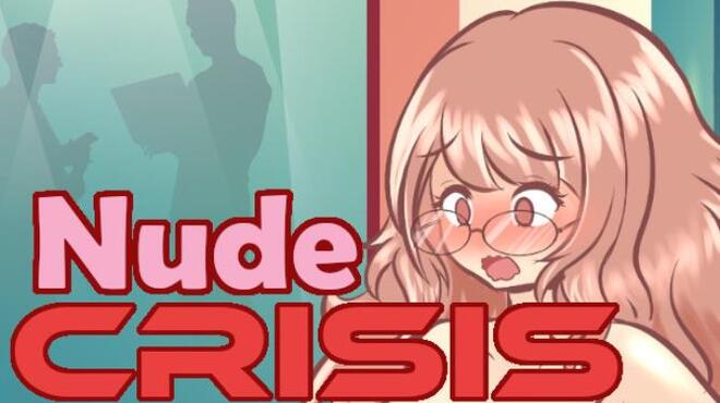 Nude Crisis Free Download