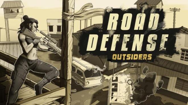 Road Defense: Outsiders Free Download