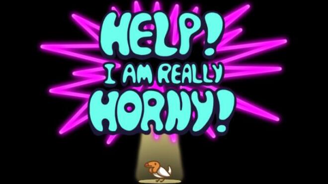 Help! I am REALLY horny! Free Download