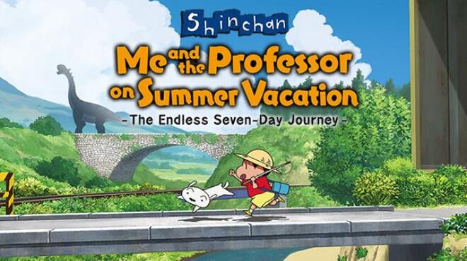 Shin chan: Me and the Professor on Summer Vacation The Endless Seven-Day Journey Free Download
