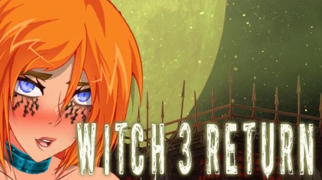 Witch 3 Return Free Download