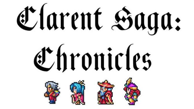 Clarent Saga: Chronicles Free Download