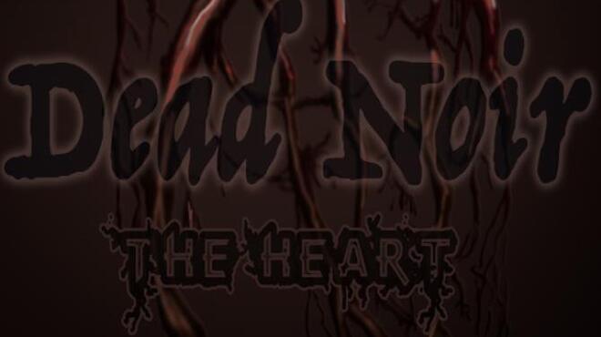 Dead Noir the Heart Free Download