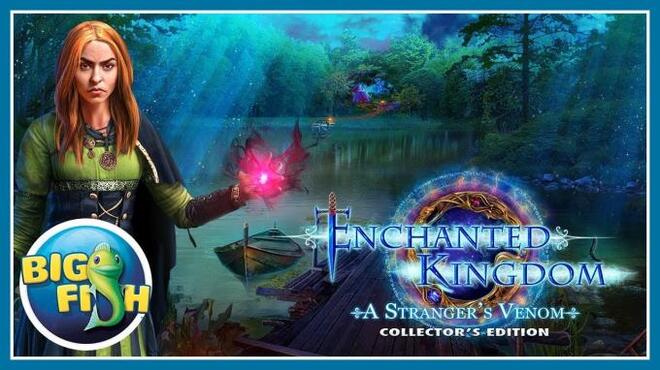 Enchanted Kingdom: A Stranger's Venom Collector's Edition Free Download