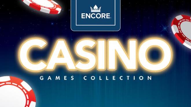 Encore Casino Games Collection Free Download