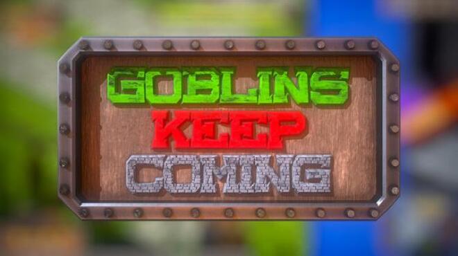 Goblins Keep Coming - Tower Defense Free Download