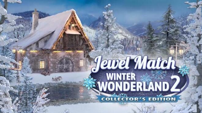 Jewel Match Winter Wonderland 2 Collector's Edition Free Download